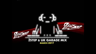 2Basstep @ 2Step & UK Garage Mix Vol.3 (March 2017)