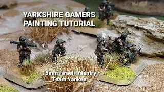 Team Yankee Oil War - 15mm Israeli Infantry Painting Tutorial