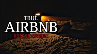 3 TRUE Creepy & Chilling Airbnb Horror Stories | (Scary Stories)
