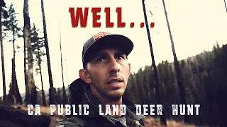 OUR WORST HUNT EVER?? California Public Land Deer Hunt || CACCIA Outdoors
