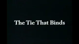 The Tie That Binds Movie Trailer 1995 - TV Spot