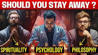 The Most Eye Opening Video For Your Life ! Psychology VS Spirituality VS Philosophy hindi