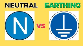 Difference between Earthing and Neutral || Neutral and Grounding