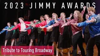 2023 Jimmy Awards Performance: A Tribute to Touring Broadway