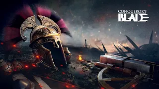 [Conqueror's Blade] Expedition: Legacy of Fire