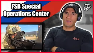 Marine reacts to the Russian FSB Special Operations Center