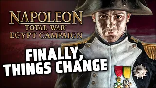 [5] SOMETHING'S CHANGED | Napoleon: Total War - Egypt Campaign