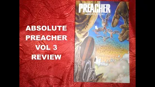 Absolute Preacher Vol. 3 Vertigo Hardcover Review