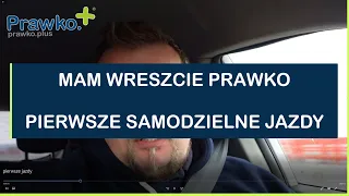 Pierwsza jazda po otrzymaniu Prawka. Jak samodzielnie zacząć jeździć samochodem?