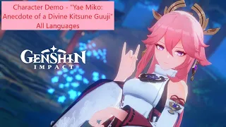 Character Demo - "Yae Miko: Anecdote of a Divine Kitsune Guuji" | All Languages