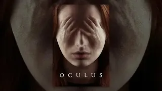 Окулус - Русский трейлер (HD)
