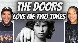 LOVE THEM!| FIRST TIME HEARING The Doors -  Love Me Two Times REACTION