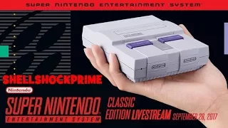 SNES Classic Edition Livestream - September 28, 2017