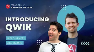 Introducing Qwik w/ Misko Hevery & Shai Reznik