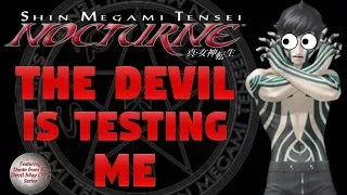 Yelling About Shin Megami Tensei III: Nocturne