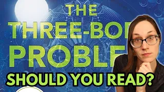 Should You Read The Three-Body Problem? | Spoiler Free Series Review