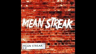 Mean Streak - Mean Streak(Full EP - Released 2018)