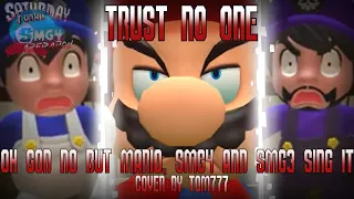 FNF Cover - Trust No One [ Oh God No but Mario, Smg4 and Smg3 sing it ] | 100/200 sub special Part 5