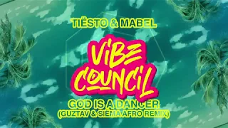 Tiësto & Mabel - God Is A Dancer (Guztav & Siëma Afro Remix)