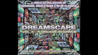Dreamscape: A Decade In Dance Vol 3 - Disc 1 - Mixed By Phantasy (88-98 Classics) ( Oldskool )