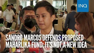 Sandro Marcos defends proposed Maharlika Investment Fund: It’s not a new idea