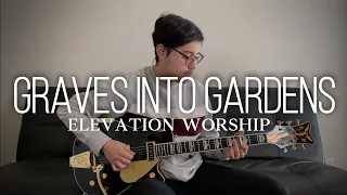 "Graves Into Gardens" // Elevation Worship // (Lead Guitar Tutorial)