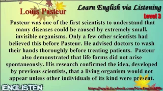 01 Learn English via Listening Level 3 Unit 1 Louis Pasteur