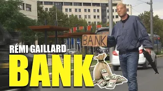 BANK (REMI GAILLARD) 💰