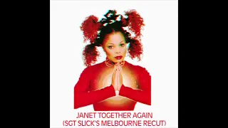 Janet Jackson - Together Again (Sgt Slick's Melbourne ReCut)