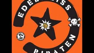 Edelweiss Piraten - Smrt Státu