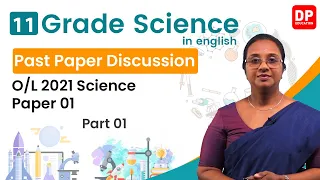 G.C.E O/L Science 2021 Paper 01 - Part 01