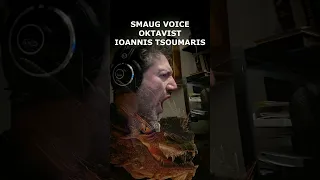 Voice of Smaug - I am fire - Oktavist Ioannis Tsoumaris