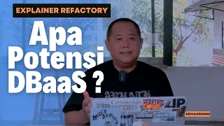 Apa Potensi Data Base as a Service? | Refactory Explainer