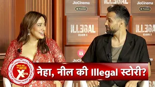 Exclusive Interview with Neha Sharma & Neil Bhoopalam For Illegal Season 3 | SBB Xtra