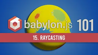 15. Raycasting in BabylonJS