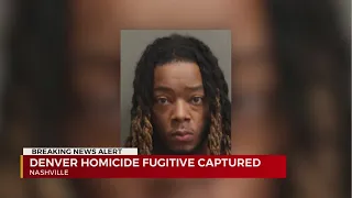 Denver homicide suspect captured in Nashville