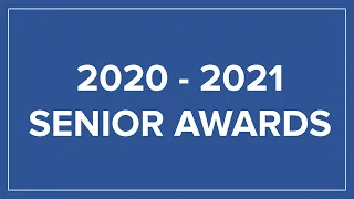 Senior Awards Video 2020-2021