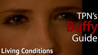 Living Conditions • S04E02 • TPN's Buffy Guide