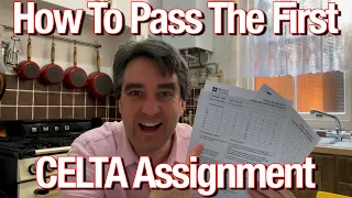 😁💯📝 How To Pass The First CELTA Written Assignment 📝💯😁