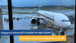 Rainy Flight on Singapore Airlines B777-300ER Economy Class from Singapore to Zurich SQ346