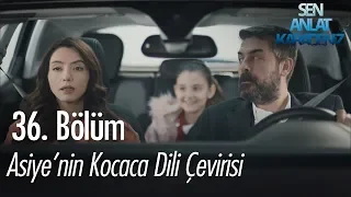 Asiye'nin kocaca dili çevirisi - Sen Anlat Karadeniz 36. Bölüm