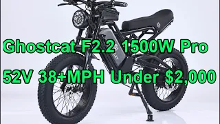 GHOSTCAT F2.2 1500W PRO 38+MPH Under $2,000