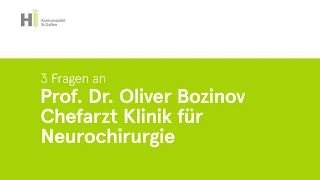 3 Fragen an Prof. Dr. Oliver Bozinov, Chefarzt Klinik für Neurochirurgie