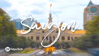 Cinematic Saigon Escapade: Filmed with FeiyuTech SCORP