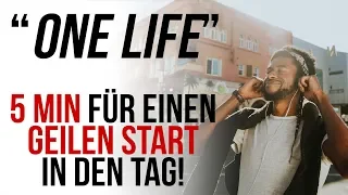 5 MINUTEN FÜR DEN REST DEINES LEBENS - Motivation für einen geilen Start in den Tag!