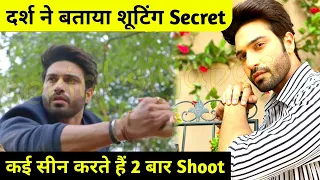 Aapki Nazron Ne Samjha : अपना किरदार Darsh aka Vijayendra ने बताया मुश्किल, Show के Secret हुये ....