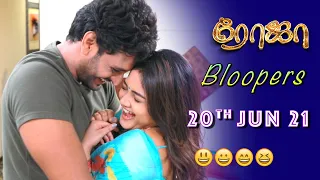 Roja Serial | Behind The Scenes | 20th June 2021 | Bloopers