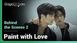 Introducing the supporting cast of Thai BL series "Paint with Love" and boy, are we in love! 😍