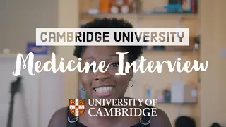 Cambridge Medicine Interview - Experiences of 8 students