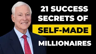 Brian Tracy: 21 Success Secrets of Self Made Millionaires